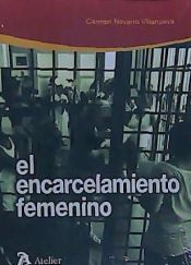 Portada de ENCARCELAMIENTO FEMENINO