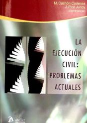 Portada de Ejecucion civil: problemas actuales