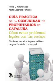 Portada de Guía práctica de la comunidad de propietarios en Cataluña