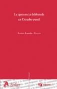 Portada de Ignorancia deliberada en derecho penal, la