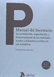 Portada de Manual del Secretario. La constitución, organización y funcionamiento de las entidades locales y el estatuto jurídico de sus miembros