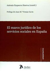 Portada de Marco jurídico de los servicios sociales : realidad actual y perspectivas de futuro