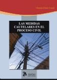 Portada de Medidas cautelares en el proceso civil