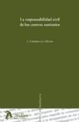 Portada de RESPONSABILIDAD CIVIL DE LOS CENTROS SANITARIOS