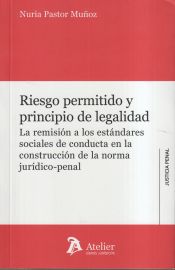 Portada de RIESGO PERMITIDO Y PRINCIPIO DE LEGALIDAD