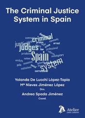Portada de The Criminal Justice System in Spain