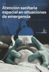 Atencion Sanitaria Especial En Situaciones De Emergencia Cfgm 2020