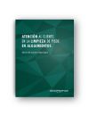 Atención al cliente en la limpieza de pisos en alojamientos. Certificados de profesionalidad. Operaciones básicas de pisos en alojamientos