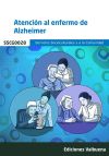 Atención al enfermo de Alzheimer. SSCG0028 Servicios Socioculturales y a la Comunidad