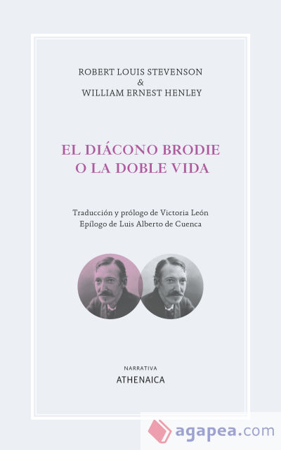 EL DIACONO BRODIE O LA DOBLE VIDA ROBERT LOUIS STEVENSON