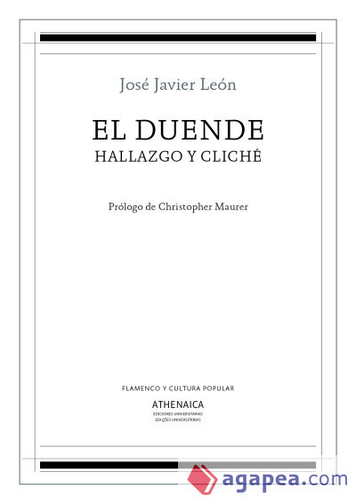 El duende, hallazgo y cliché