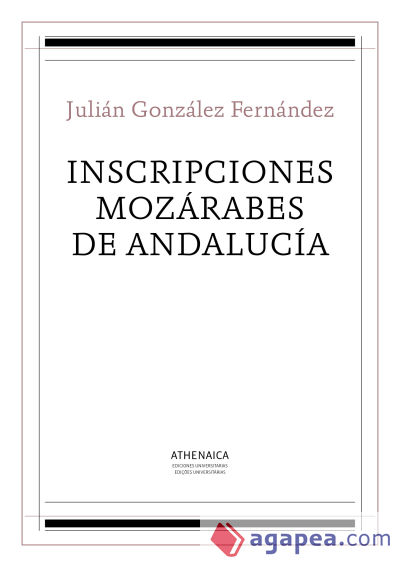 Inscripciones mozárabes de Andalucía