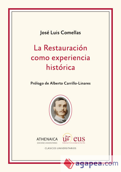 La Restauración como experiencia histórica