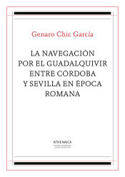 Portada de La navegación por el Guadalquivir entre Córdoba y Sevilla en época romana