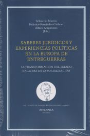 Portada de Saberes jurídicos y experiencias políticas en la Europa de entreguerras
