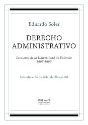 Portada de Derecho administrativo: Lecciones de la Universidad de Valencia 1906-1907