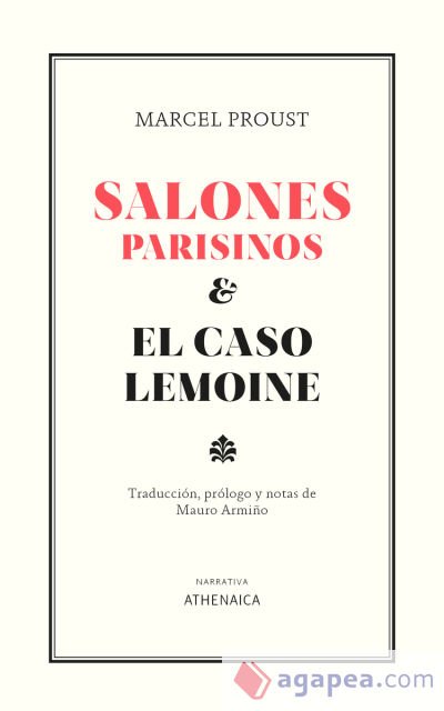 Salones parisinos y El caso Lemoine