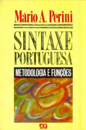 Portada de Sintaxe Portuguesa: Metodologia e Funçoes