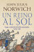 Portada de Un reino al sol, de John Julius Norwich