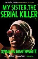 Portada de My Sister, the Serial Killer