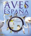 Atlas Ilustrado. Las Aves De España Y Europa (con Cd) De Sterry, Paul; Selby, Andrew; Clements, Andy; Goodfellow, Peter
