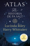 Atlas. La Historia De Pa Salt De Lucinda; Harry Whittaker Riley