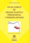 Atlas clínico de cirugia plástica periodontal pleriimplanta