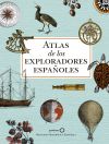 Atlas de los exploradores españoles (2ª edición)