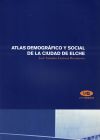 Atlas demográfico y social de la ciudad de Elche