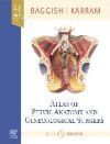 Atlas of Pelvic Anatomy and Gynecologic Surgery
