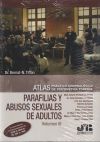 Atlas práctico-criminológico de psicometría forense (Volumen III: Parafilias y agresiones sexuales de adultos)