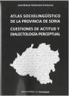 Atlas sociolingüístico de la provincia de Soria