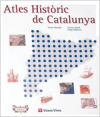 Atles Històric De Catalunya.