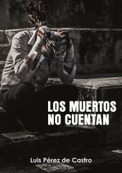 Portada de Los muertos no cuentan