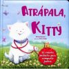 Atrápala, Kitty