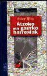 Atzoko eta gaurko harresiak