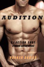 Portada de Audition: Episode 1 of Reaction Shot, A BDSM Thriller (Ebook)
