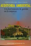 Auditoría ambiental : (un instrumento de gestión en la empresa)