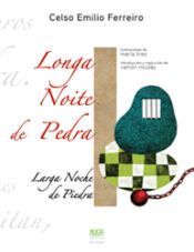 Portada de LONGA NOITE DE PEDRA-BILINGUE