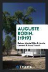 Auguste Rodin. [1919]