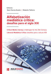 Portada de Alfabetización mediática crítica: desafíos para el siglo XXI