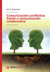 Portada de Comunicación conflictiva frente a comunicación colaborativa