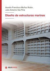 Portada de Dise&ntilde;o de estructuras marinas