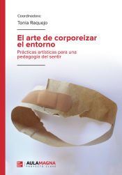 Portada de El arte de corporeizar el entorno