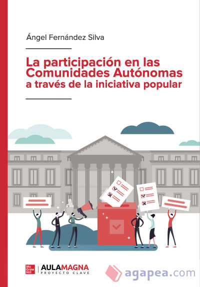 La participación en las Comunidades Autónomas a través de la iniciativa popular