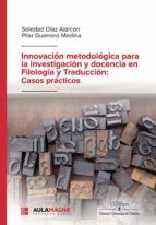 Portada de Innovación metodológica para la investigación y docencia en Filología y Traducción: Casos prácticos (Ebook)
