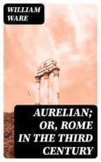 Portada de Aurelian; or, Rome in the Third Century (Ebook)