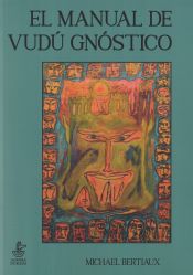 Portada de El manual de vudú gnóstico