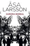 Aurora Boreal De &auml;sa Larsson