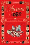 Aurora i l'Orc. El terror dels Orcs